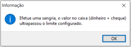 Mensagem que obriga a efetuar a sangria ao ultrapassar o valor