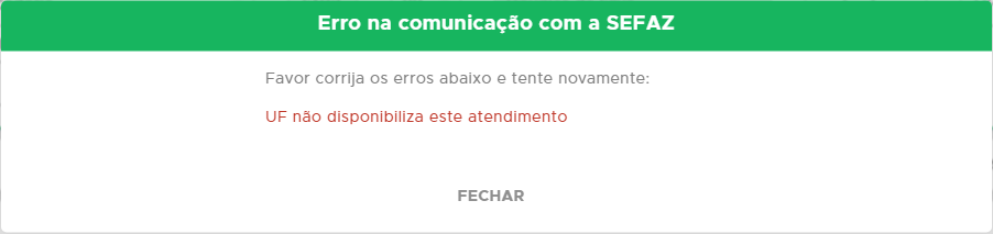 Rejeição UF não disponibiliza este atendimento