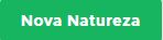 Botão para incluir uma nova natureza