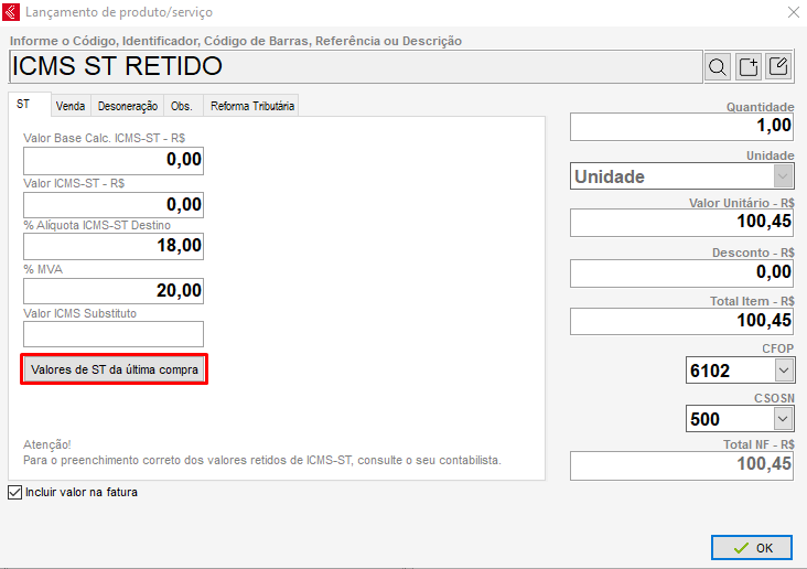 Valores de ST da última compra