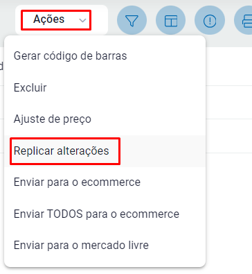 Ação Replicar Alterações