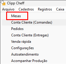 Menu Arquivo - Mesas