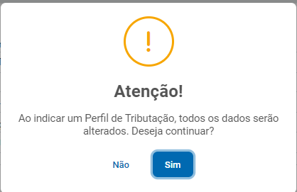 Confirmação de alteração pelo Perfil de Tributação