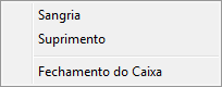Opções Sangria, Suprimento e Fechamento do Caixa no SAT Opções de Sangria e Suprimento