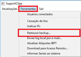 Restaurar Backup no menu Ferramentas do SupportClipp Restaurar Backup pelo SupportClipp