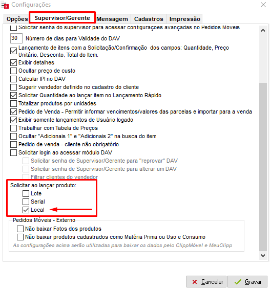 Opção Local na aba Supervisor/Gerente das configurações do DAV Opção Local no DAV