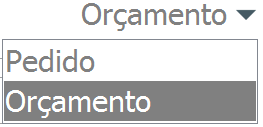 Escolha entre lançar um Pedido ou um Orçamento Opção Pedido ou Orçamento