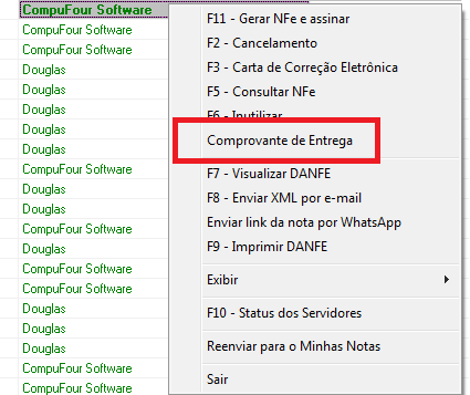 Opção Comprovante de Entrega pelo botão direito no gerenciador de notas Opção Comprovante de Entrega pelo botão direito no gerenciador de notas