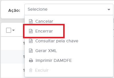 Encerrando o MDF-e em Ação - Encerrar Encerrando o MDF-e