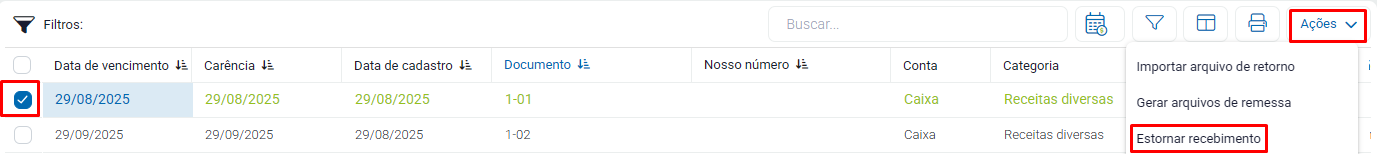 Opção Estornar Recebimento no menu Ações Estornar Recebimento