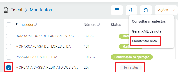 Selecionando a nota e a opção Manifestar nota Manifestar nota
