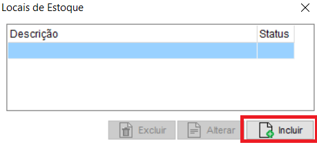 Botão Incluir para adicionar um novo local Botão Incluir local